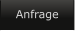 Anfrage