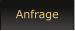 Anfrage